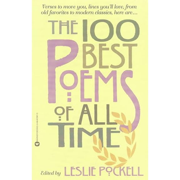 Pre-Owned The 100 Best Poems of All Time (Paperback) 0446676810 9780446676816