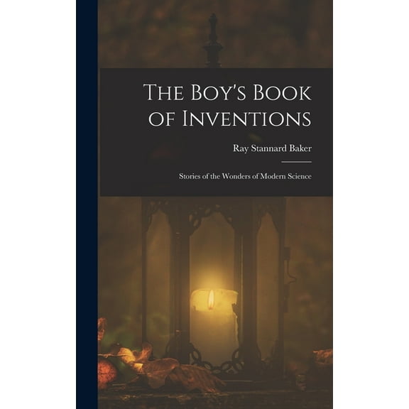The Boy's Book of Inventions (Hardcover)