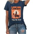 thumbnail image 1 of Hauts d'Été pour Femmes Chemise de Pyjama Blouse Cowboy Take Me Chemise pour Femmes Western Cowboy Vintage T-Shirts Graphiques Hauts Cheval pour Femmes, 1 of 4