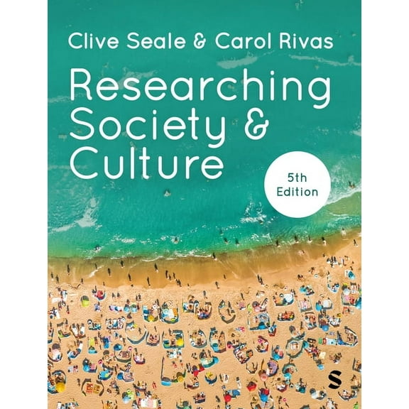 Researching Society and Culture, (Hardcover)