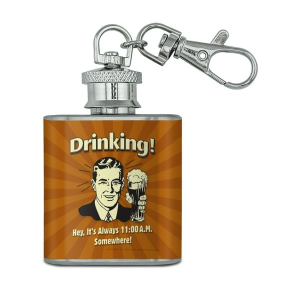 Drinking It's Always 11am Somewhere Funny Humor Stainless Steel 1oz Mini Flask Key Chain