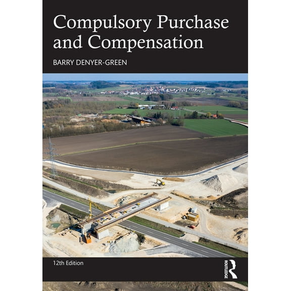 Compulsory Purchase and Compensation, (Paperback)