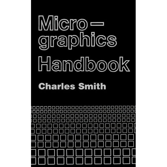 Micrographics Handbook (Hardcover)