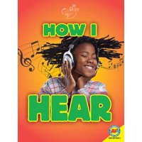 How I Hear