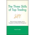thumbnail image 2 of The Three Skills of Top Trading: Behavioral Systems Building, Pattern Recognition, and Mental State Management (Wiley Trading), 2 of 3