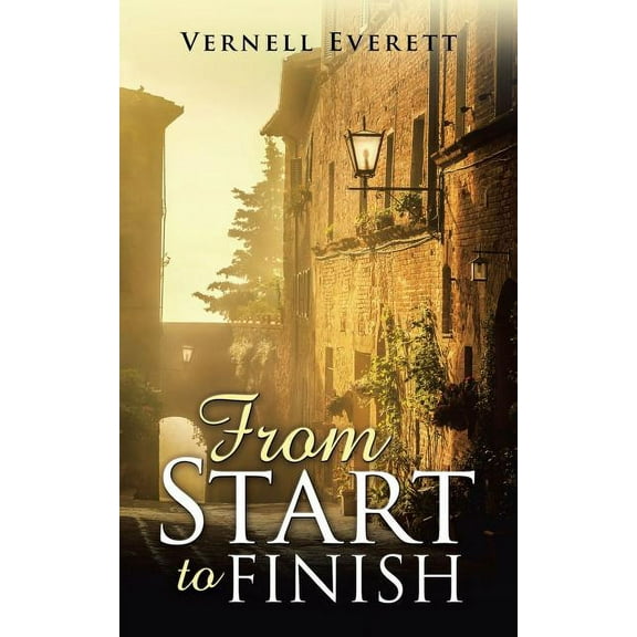 From Start to Finish (Paperback)