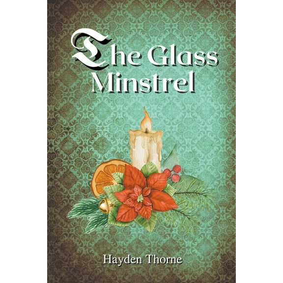 The Glass Minstrel, (Paperback)