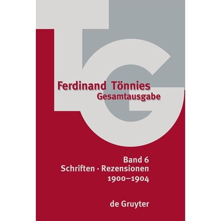 Gesamtausgabe (Tg) 1900-1904: Schriften - Rezensionen Book 6 (Hardcover)