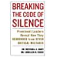 thumbnail image 1 of Breaking the Code of Silence: Prominent Leaders Reveal How They Rebounded from Seven Critical Mistakes, 1 of 3