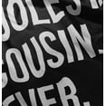 thumbnail image 5 of Best Cousin Ever Cute Relative Family Toddler Boy Girl T Shirt Infant Toddler Brisco Brands 4T, 5 of 6