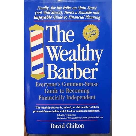 Pre-Owned The Wealthy Barber: Everyone's Common-Sense Guide to Becoming Financially Independent (Hardcover) 1559580968 9781559580960