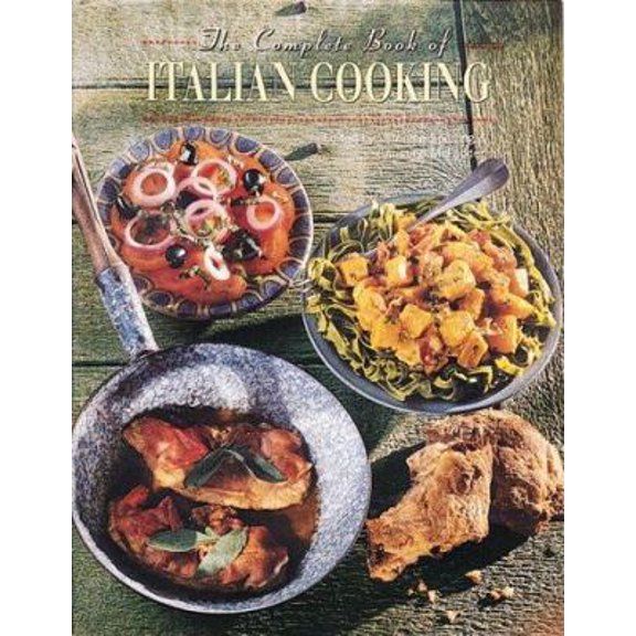Pre-Owned The Complete Book of Italian Cooking (Complete Cookbooks) (Hardcover) 1571451404 9781571451408