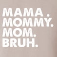 thumbnail image 6 of Wild Bobby Mama Mommy Mom Bruh Unisex Hoodie Sweatshirt, 6 of 6