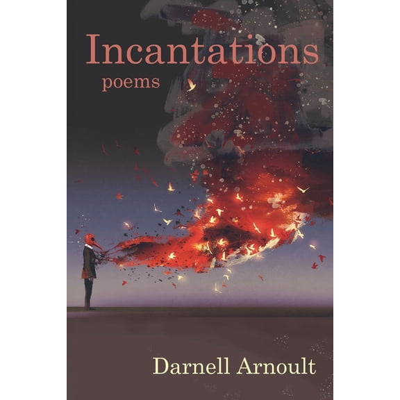 Incantations: poems (Paperback)