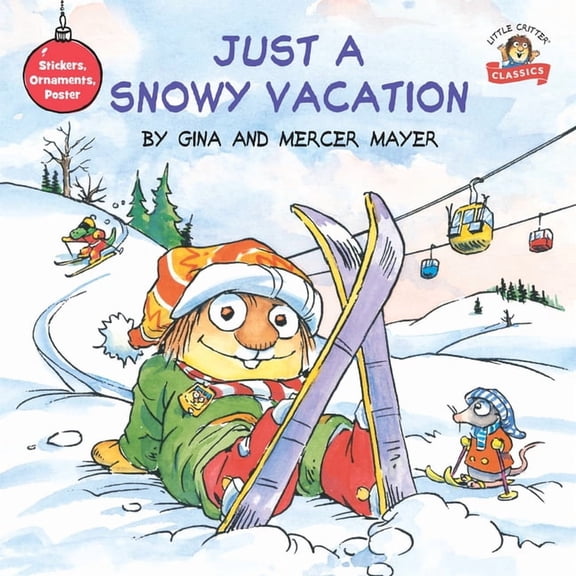 Pictureback Just a Snowy Vacation, (Paperback)
