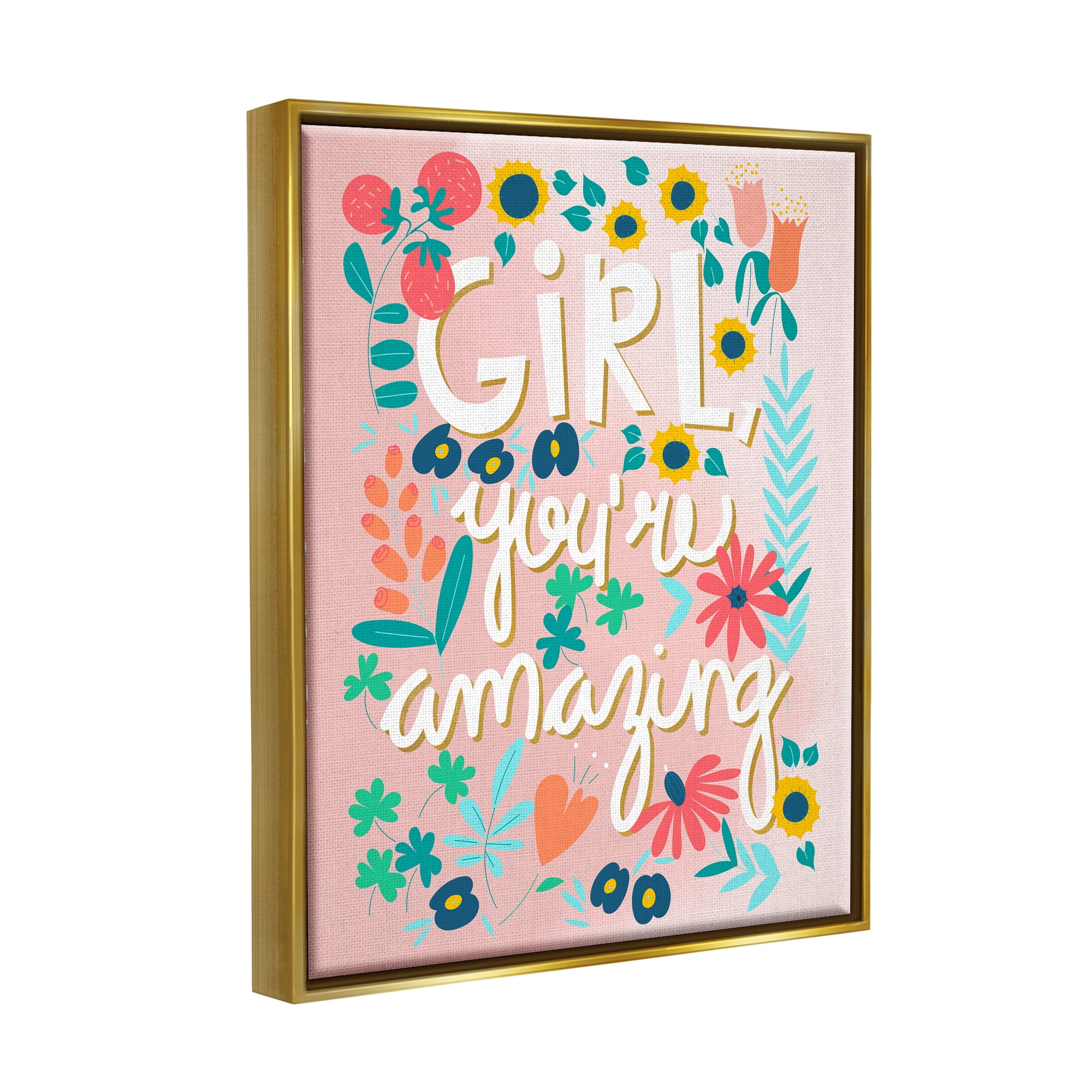Stupell Industries Girl You're Amazing Phrase Botanical & Floral Painting Gold Floater Framed Art Print Wall Art, 17 x 21