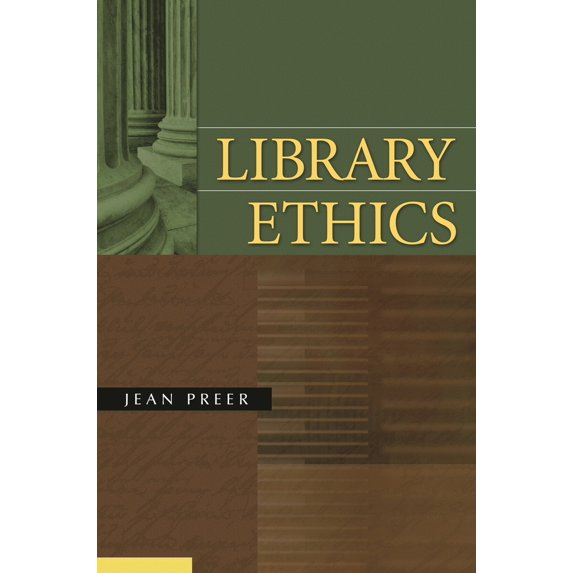Pre-Owned Library Ethics (Paperback) 1591586364 9781591586364