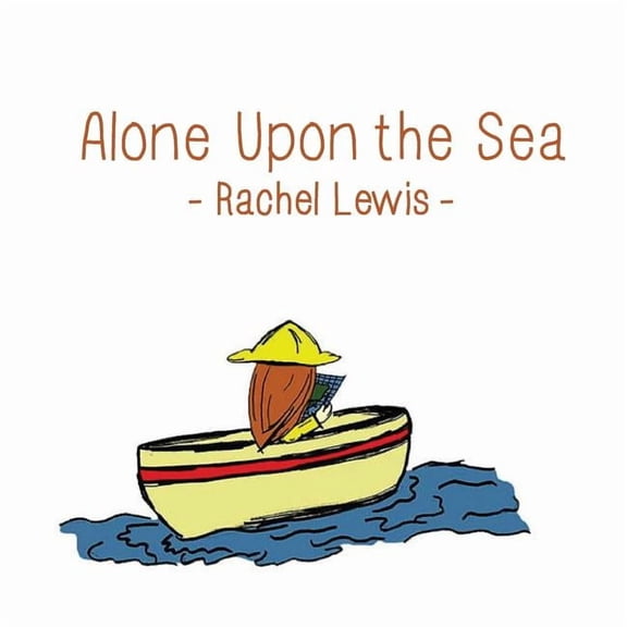 Alone Upon the Sea, (Paperback)
