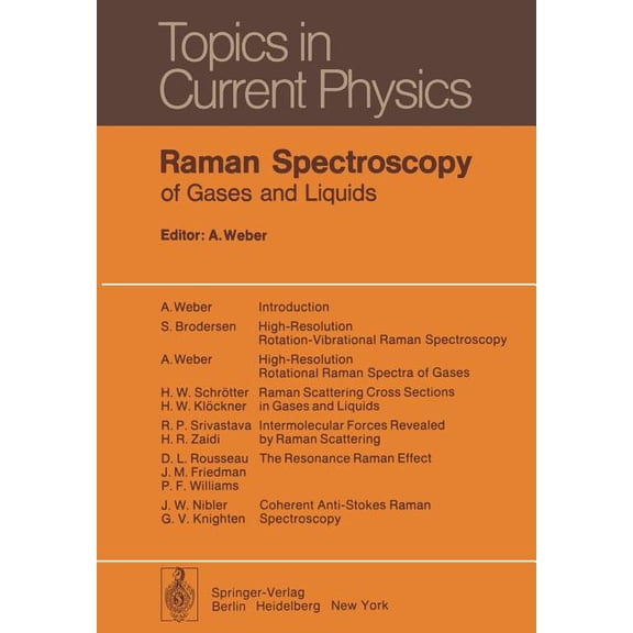 Topics in Current Physics Raman Spectroscopy of Gases and Liquids, Book 11, (Paperback)