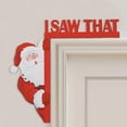 thumbnail image 6 of Christmas Santa Claus I Saw That Wooden Door Frame Decoration, Festive Wooden Door Corner Hanger, Santa Claus Christmas Decoration for Door Frame, Metal Wall Decor for Holiday Home Party, 6 of 7