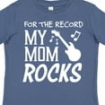 thumbnail image 4 of Inktastic For the Record, My Mom Rocks Boys or Girls Toddler T-Shirt, 4 of 5