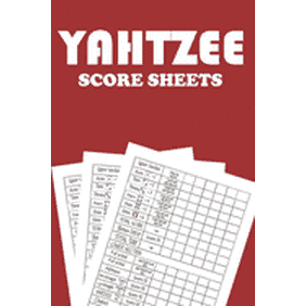 Yahtzee Score Pads : 120 Pages - Dice Board Game - YAHTZEE SCORE SHEETS - Yahtzee Score Cards - Yahtzee score book (Paperback)