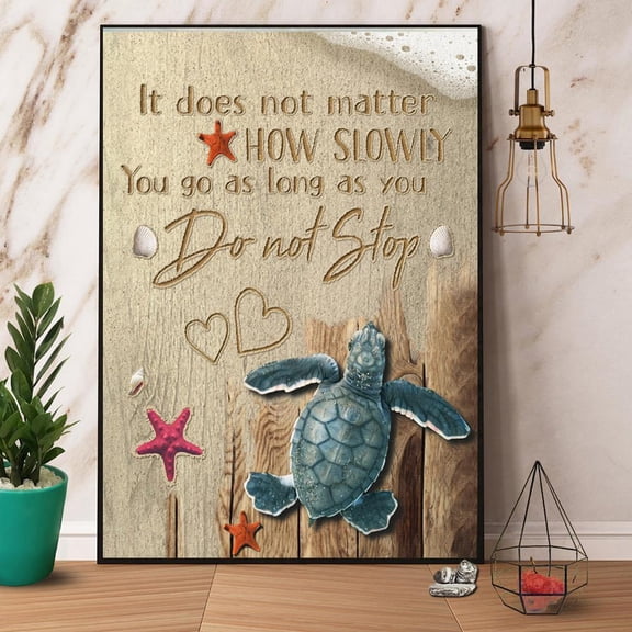 Turtle It Does Not Matter How Slowly Do Not Stop Paper Poster No Frame Matte Wall Art Decor 11 x 17 Inch Poster
