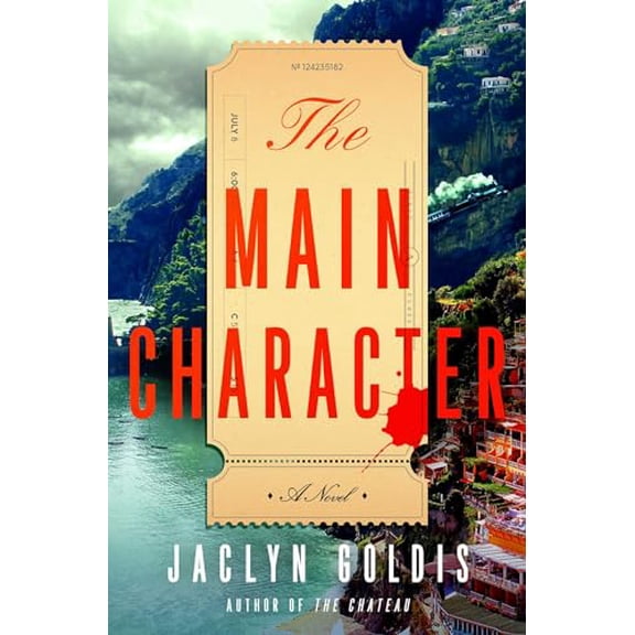 Pre-Owned The Main Character (Hardcover) 1668013045 9781668013045