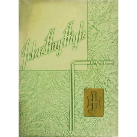(Custom Reprint) Yearbook: 1951 John Hay High School - Hay Ride Yearbook (Cleveland OH)