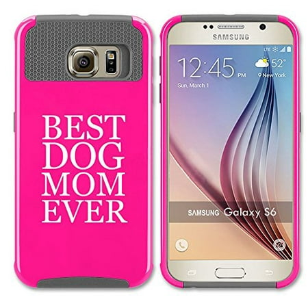 Samsung Galaxy S6 Edge Plus+ Shockproof Impact Hard Case Cover Best Dog Mom Ever (Hot Pink-Grey