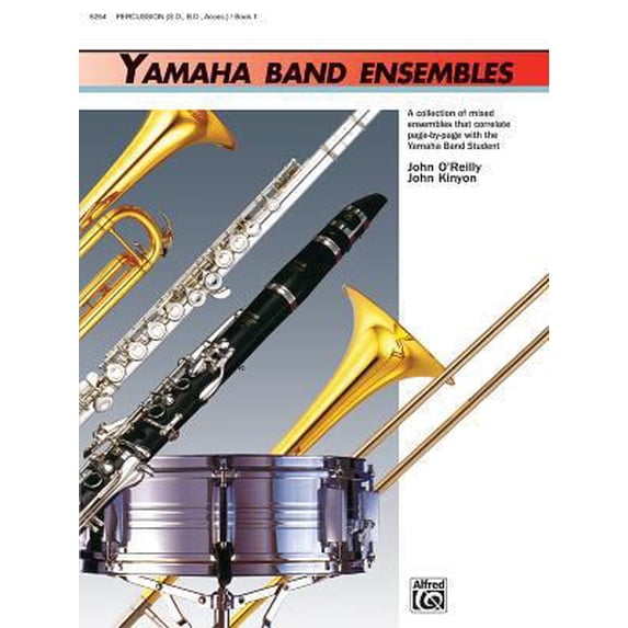Pre-Owned Yamaha Band Ensembles, Book 1: Percussion (Yamaha Band Method) (Paperback) 0739001663 9780739001660