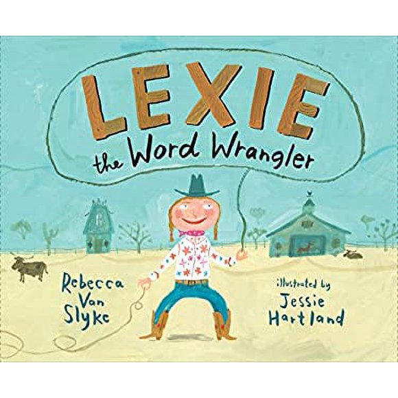 Pre-Owned Lexie the Word Wrangler 9780399169571