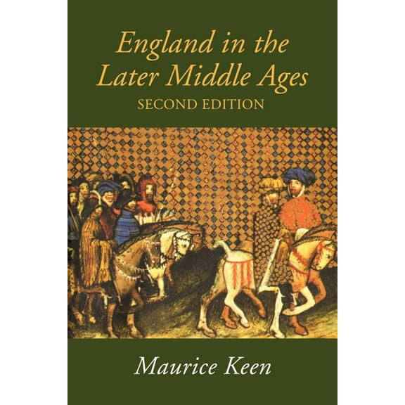 England in the Later Middle Ages: A Political History, (Paperback)
