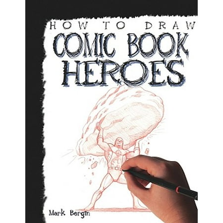 How to Draw Comic Book Heroes - Walmart.com