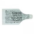 thumbnail image 1 of Saying Cutting Board, Imagine Dream Believe Always Wording with Swirls Stars Leaves Drawn by Hand, Decorative Tempered Glass Cutting and Serving Board, in 3 Sizes, by Ambesonne, 1 of 2