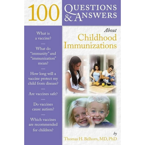 100 Questions & Answers about Childhood Immunizations: ., (Paperback)