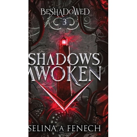 Beshadowed Shadows Awoken, Book 3, (Hardcover)
