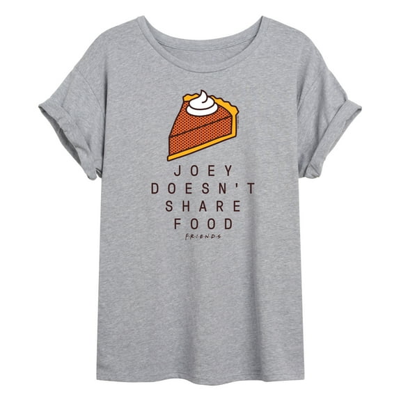 Friends - Joey Doesn't Share Food - Women's Oversized T-Shirt