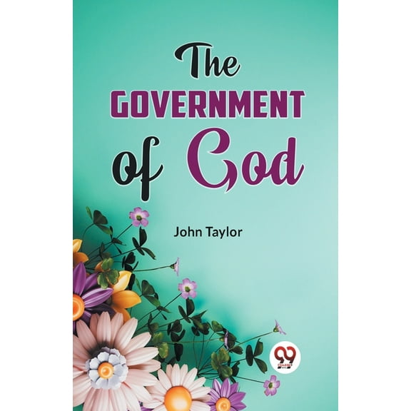 The Government of God, (Paperback)