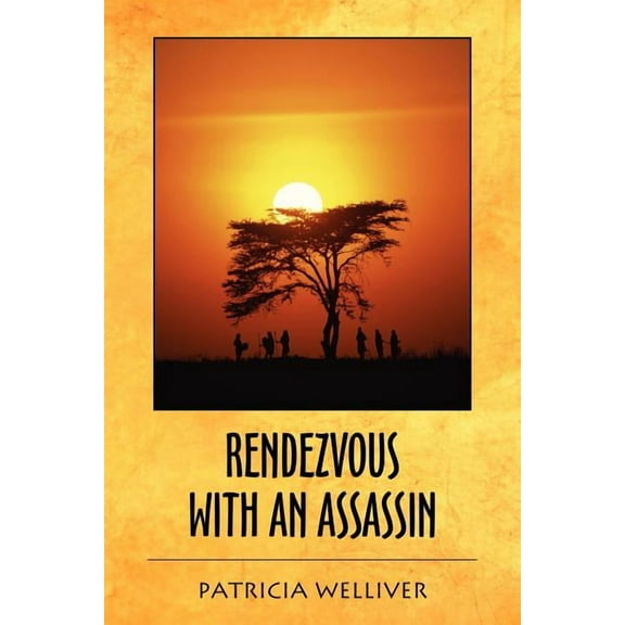 Rendezvous with an Assassin: A Novel
