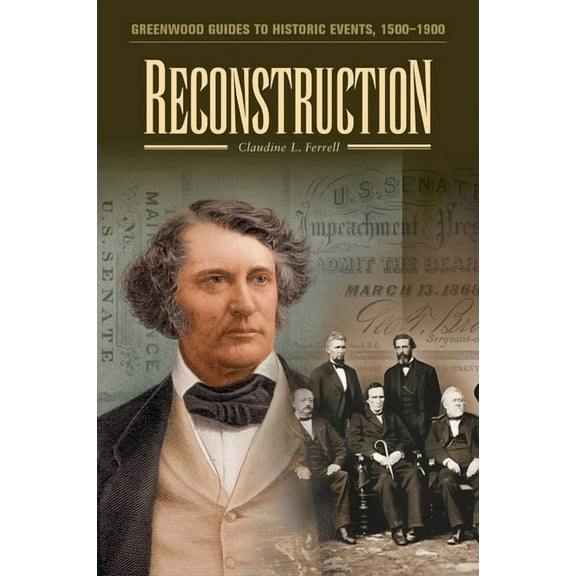 Greenwood Guides to Historic Events 1500 Reconstruction, (Hardcover)