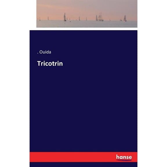 Tricotrin (Paperback)
