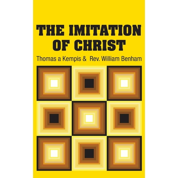 The Imitation of Christ Hardcover 173170674X 9781731706744 Thomas AKempis