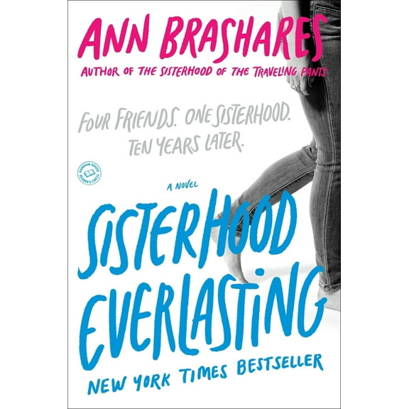 Pre-Owned Sisterhood Everlasting (Paperback) 0385521235 9780385521239