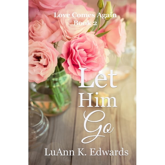 Let Him Go (Paperback)
