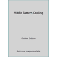 thumbnail image 1 of Pre-Owned Middle Eastern Cooking (Hardcover) 0831715626 9780831715625, 1 of 1