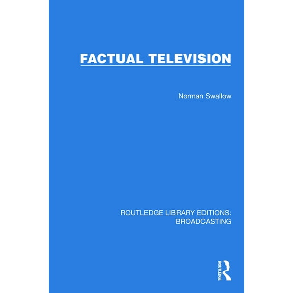 Routledge Library Editions: Broadcasting Factual Television, (Hardcover)
