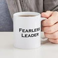thumbnail image 6 of CafePress - Fearless Leader Mug - 11 oz Ceramic Mug - Novelty Coffee Tea Cup, 6 of 6