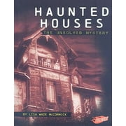 Haunted Houses (Mysteries of Science) [Library Binding - Used]