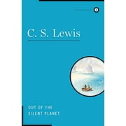Space Trilogy Out of the Silent Planet, Book 1, (Hardcover)